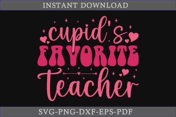 Cupid's Favorite Teacher Valentine SVG: A Graphics Gem for Crafts