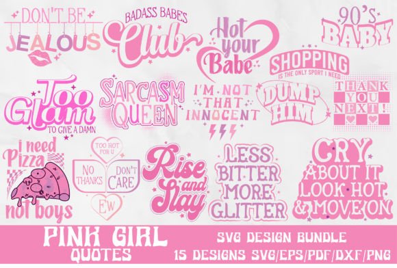 Funny Girl Pink Quote SVG Bundle: A Creative Graphics and Crafts Asset