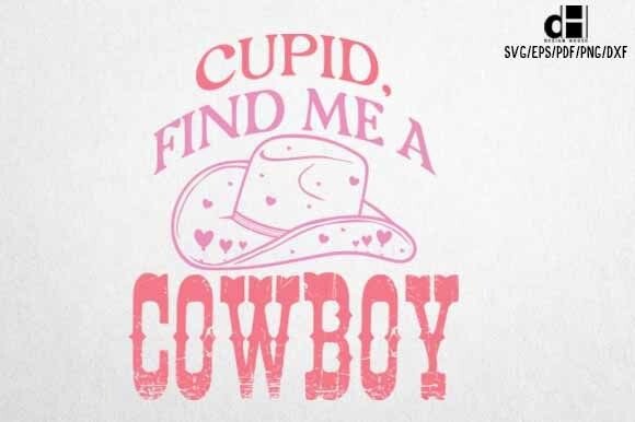 Funny Valentine Cowboy SVG: A Unique Graphics Asset for Crafts