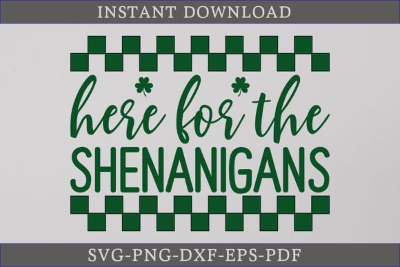Here for the Shenanigans SVG: A Fun Graphics Asset for Crafts