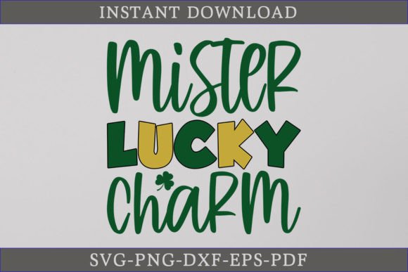 Mister Lucky Charm St. Patrick's Day SVG for Crafts and Graphics