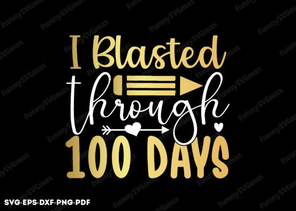 Review: I Blasted Through 100 Days Svg for Local Branding
