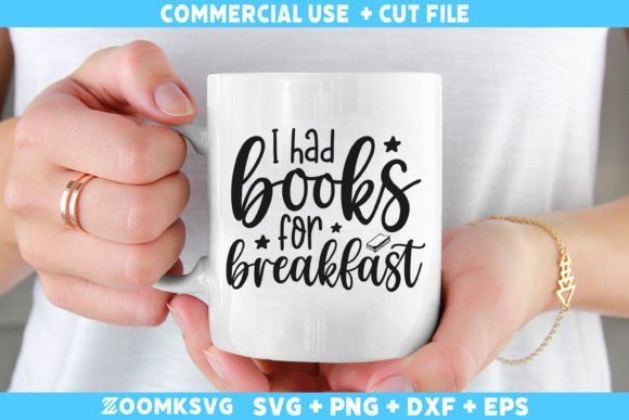Review: I Had Books for Breakfast SVG for Graphics and Crafts