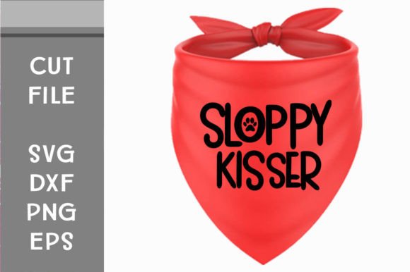 Sloppy Kisser Svg Cut File: A Versatile Graphics Asset for Crafts
