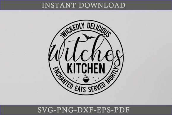Wickedly Delicious Witches Kitchen SVG: Perfect for Halloween Crafts & Graphics